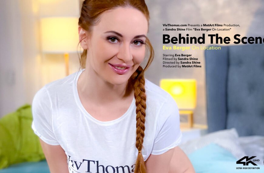 Behind The Scenes Eva Berger On Location