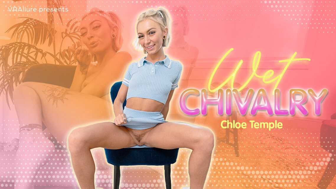 Chloe Temple Wet Chivalry