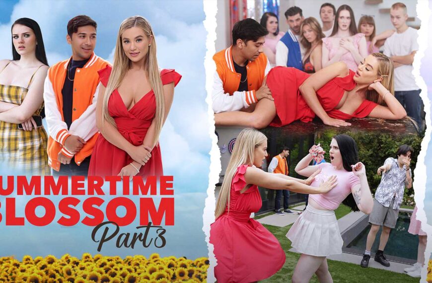 Summertime Blossom Part 3 Blooming Revenge