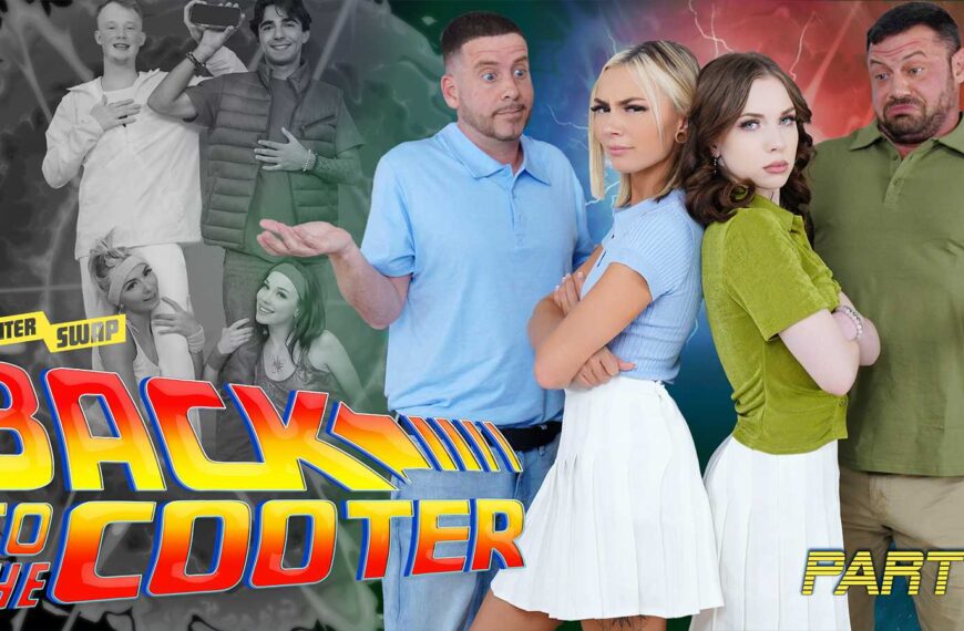 Back To The Cooter Part 3 Full Circle Fuck