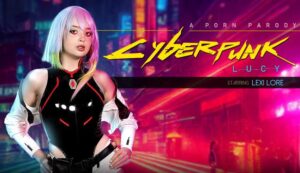 Cyberpunk Lucy A Porn Parody