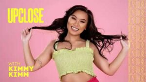 Up Close With Kimmy Kimm