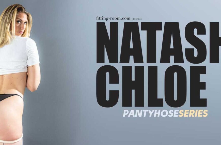 Natasha Chloe Leg Eroticism