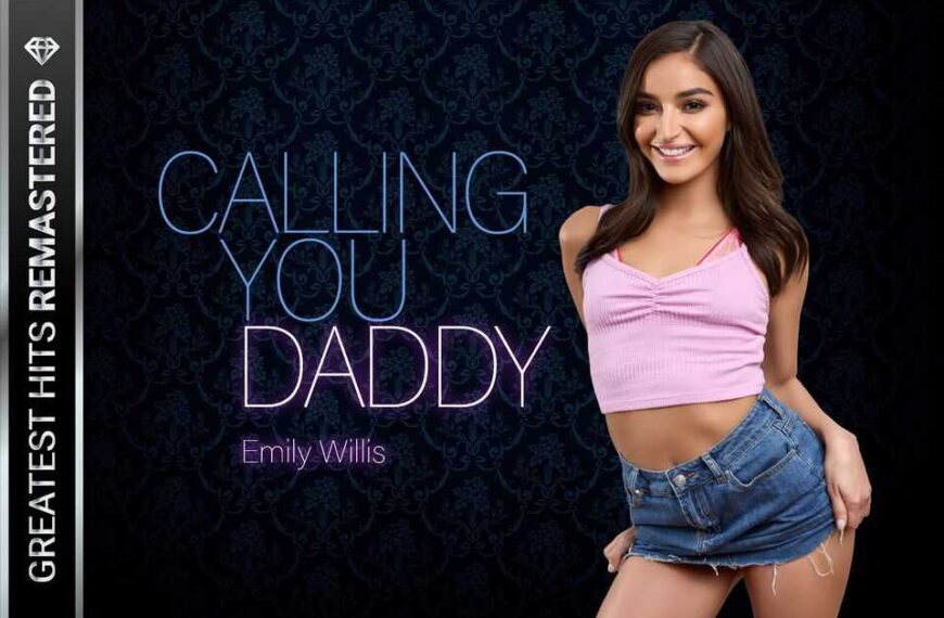 Calling You Daddy Remastered