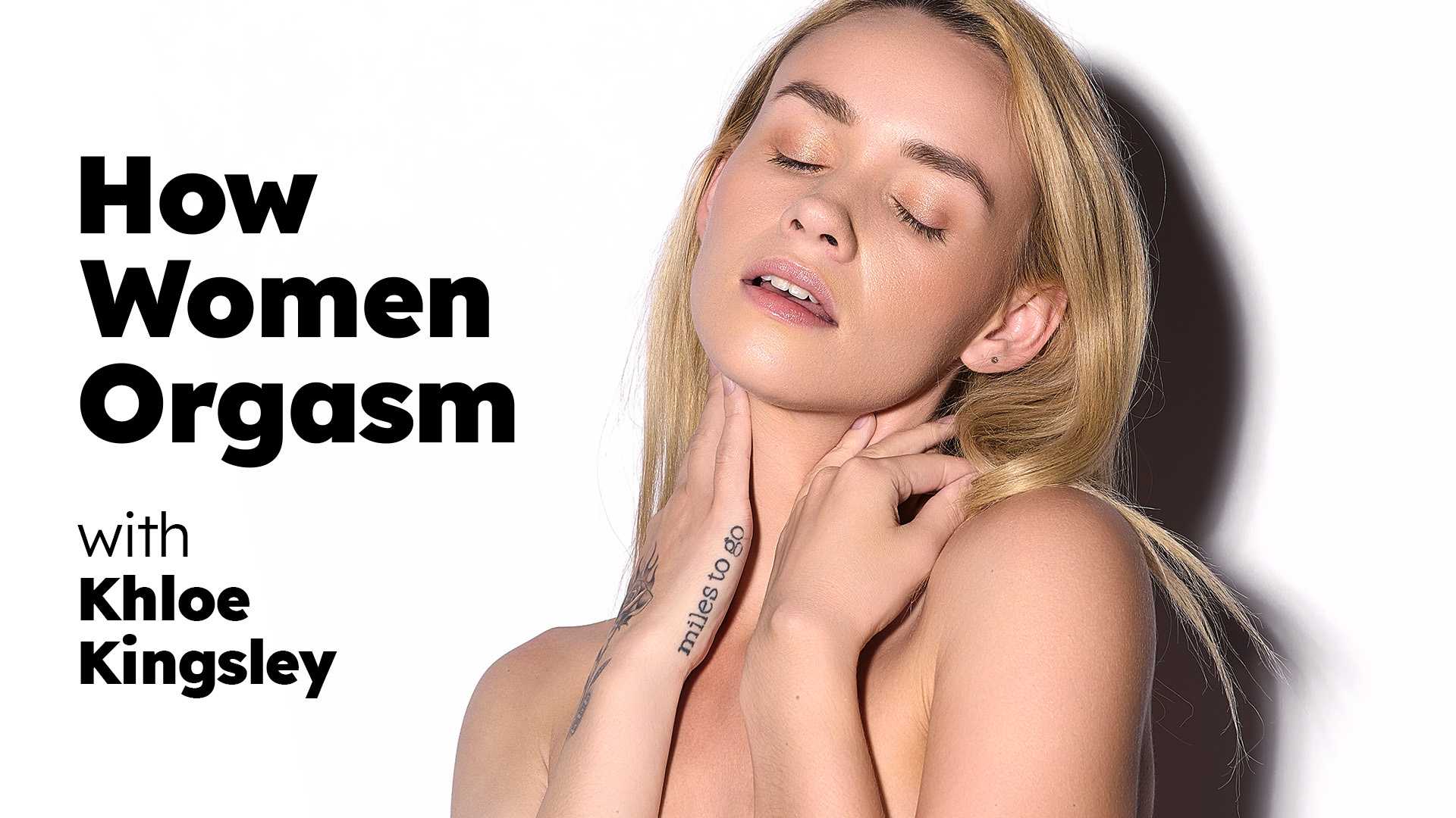How Women Orgasm Khloe Kingsley