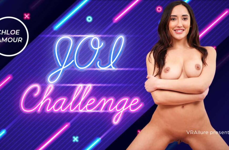 Chloe Amour Joi Challenge