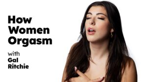 How Women Orgasm Gal Ritchie