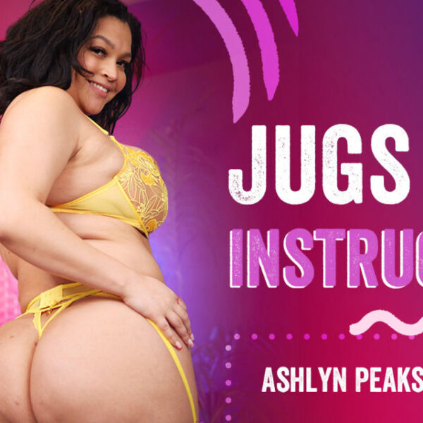 Ashlyn Peaks Jugs Off Instruction