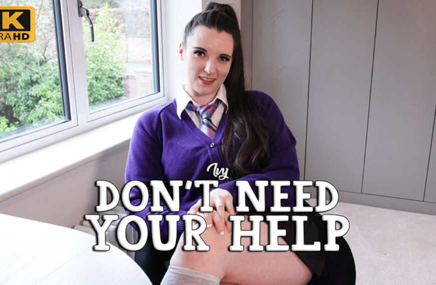 Don'T Need Your Help