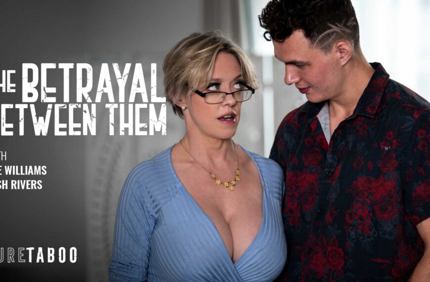 The Betrayal Between Them