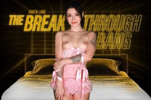 The Breakthrough Bang