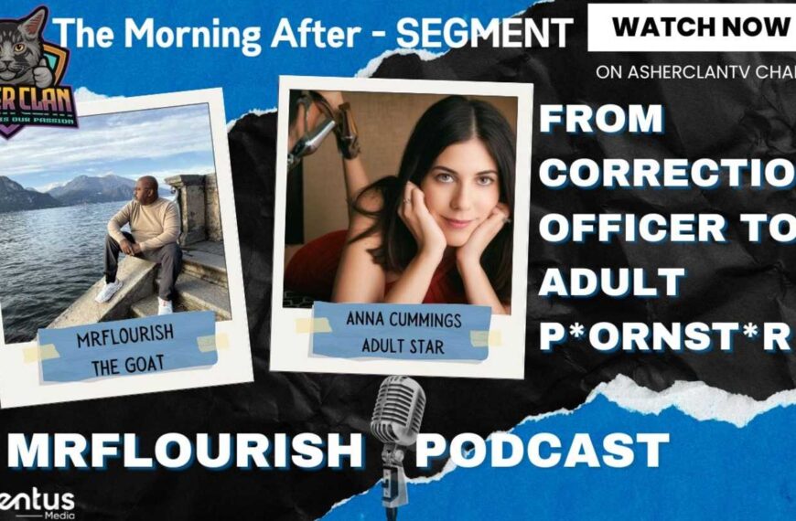 Mrflourish Podcast Segment Anna Cummings From Correction Officer To Pornstar