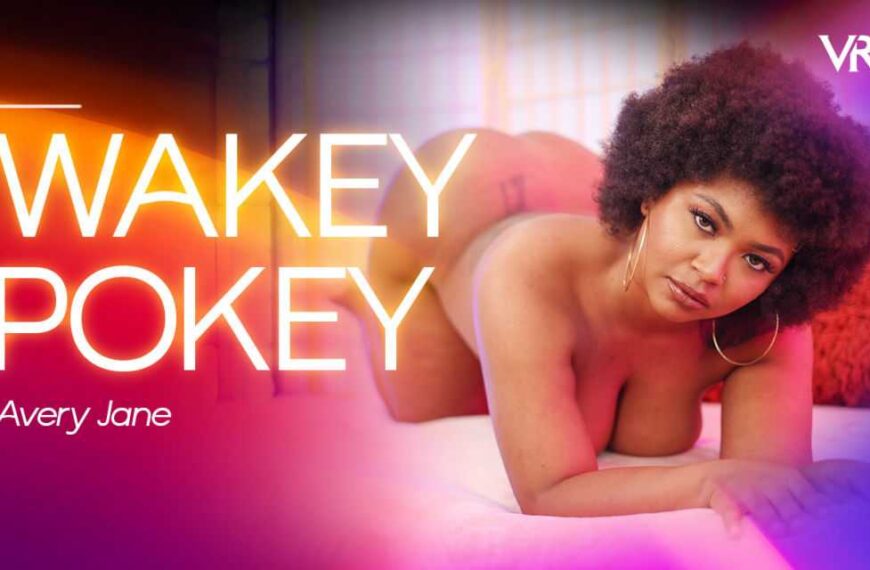 Avery Jane Wakey Pokey