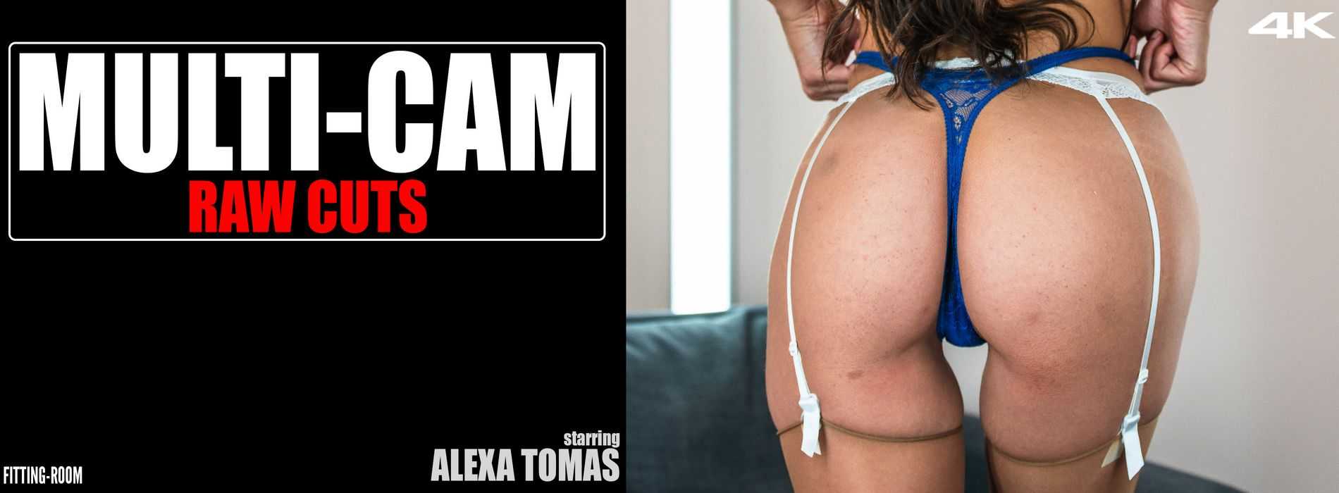 Alexa Tomas MultiCam Raw Cuts Stockings Part One