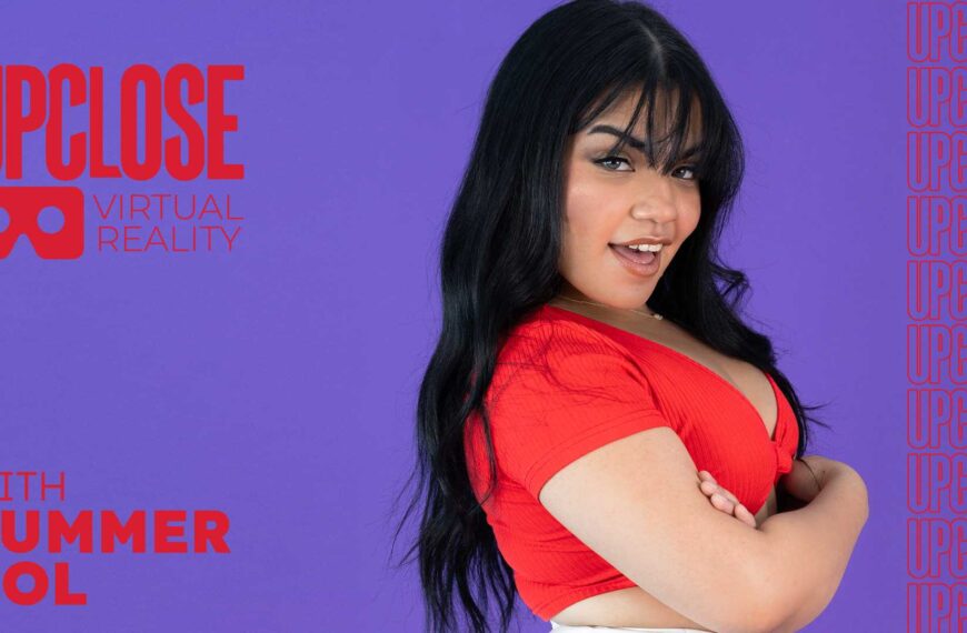 Up Close Vr With Summer Col