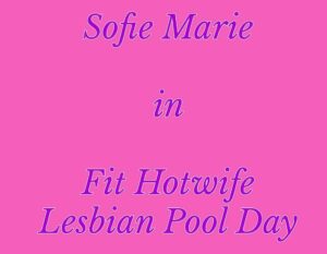 Fit Hotwife Lesbian Pool Day
