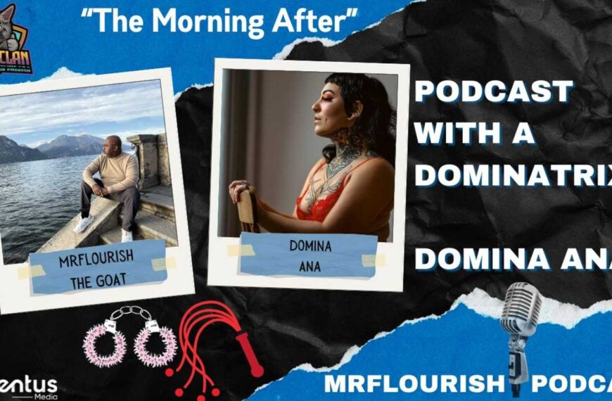 Mrflourish Podcast Fetish Feat Dominatrix Domina Ana