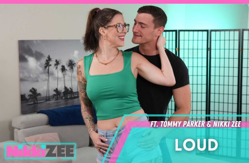 Loud Ft Tommy Parker