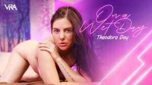 Theodora Day On A Wet Day
