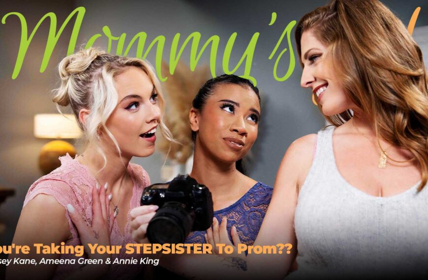 You're Taking Your Stepsister To Prom