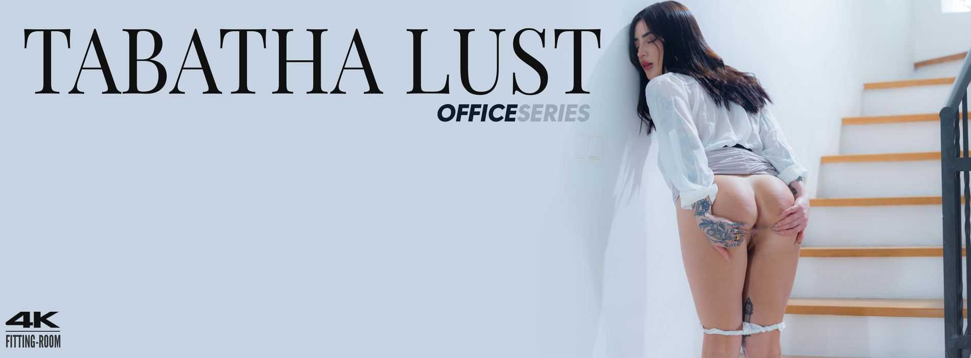 Tabatha Lust Anal Working Hours