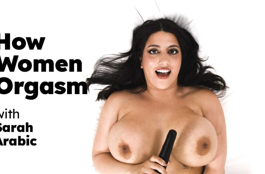 How Women Orgasm Sarah Arabic
