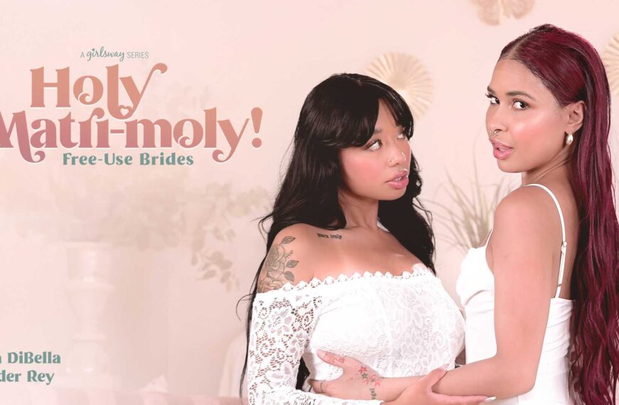 Holy Matri Moly! Free Use Brides