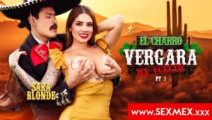 The Return Of Charro Vergara 2 Sara Blonde