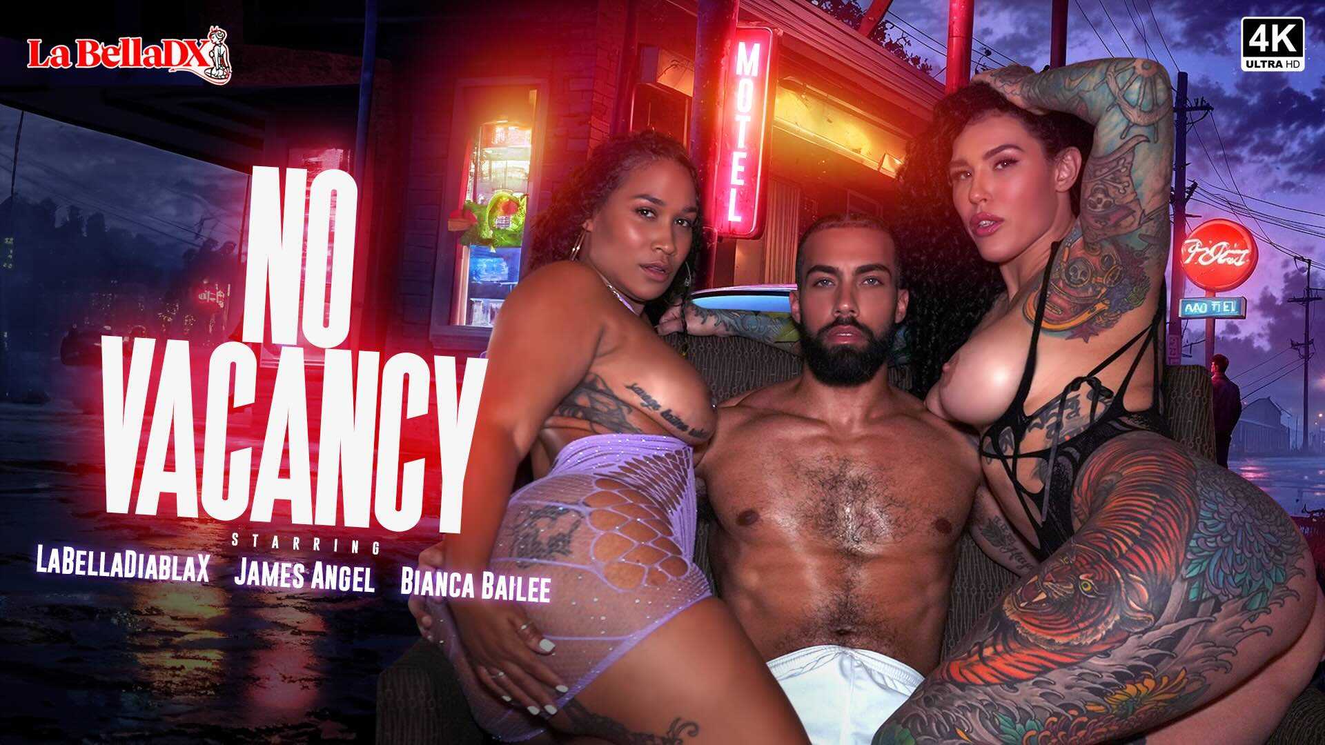 No Vacancy Ft Biancabaile and James Angelxxx