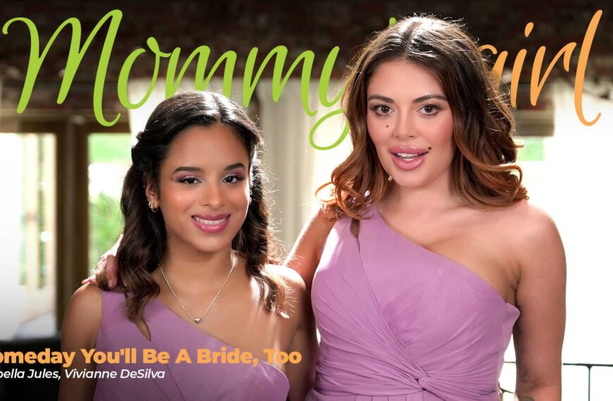 Someday You'll Be A Bride Too