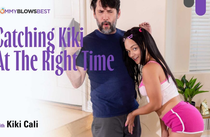 Catching Kiki At The Right Time