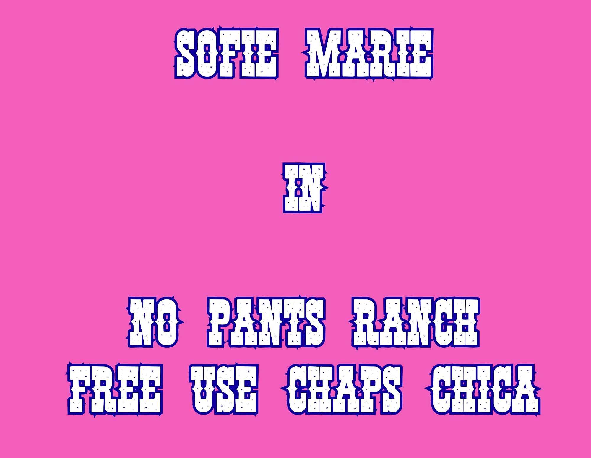 No Pants Ranch Free Use Chaps Chica