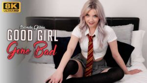 Good Girl Gone Bad