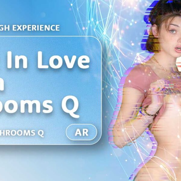 Lost In Love With Shrooms Q