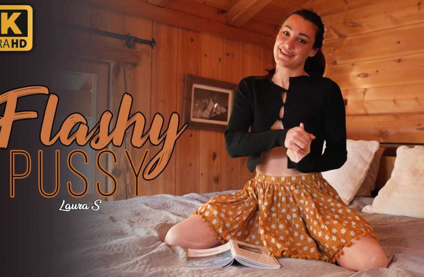 Flashy Pussy