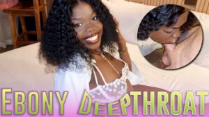 Ebony Deepthroat White Cock Love