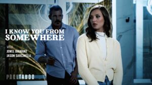 I Know You From Somewhere