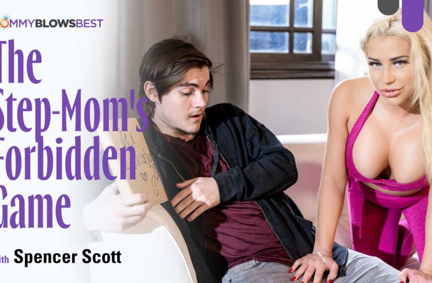The Step Mom's Forbidden Game
