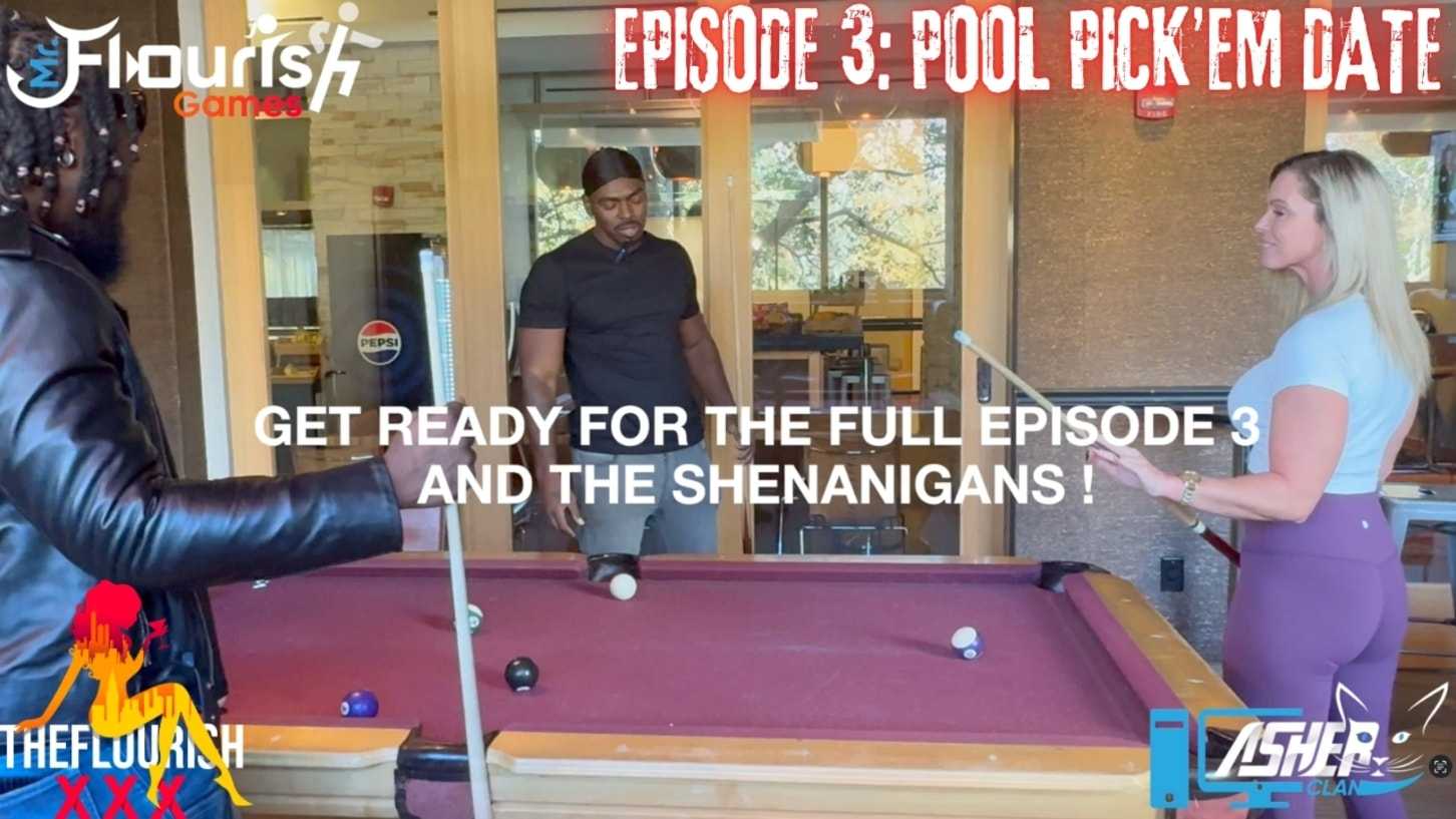 Mr Flourish Games Ep 3 Preview Featuring Sweet Vickie "Pool Pick'em"