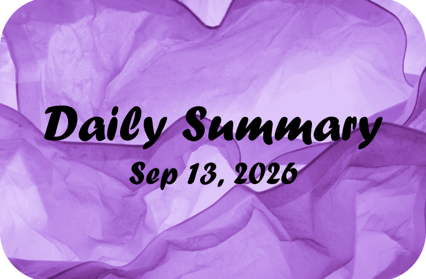 Daily Summary – Sep 13 2026