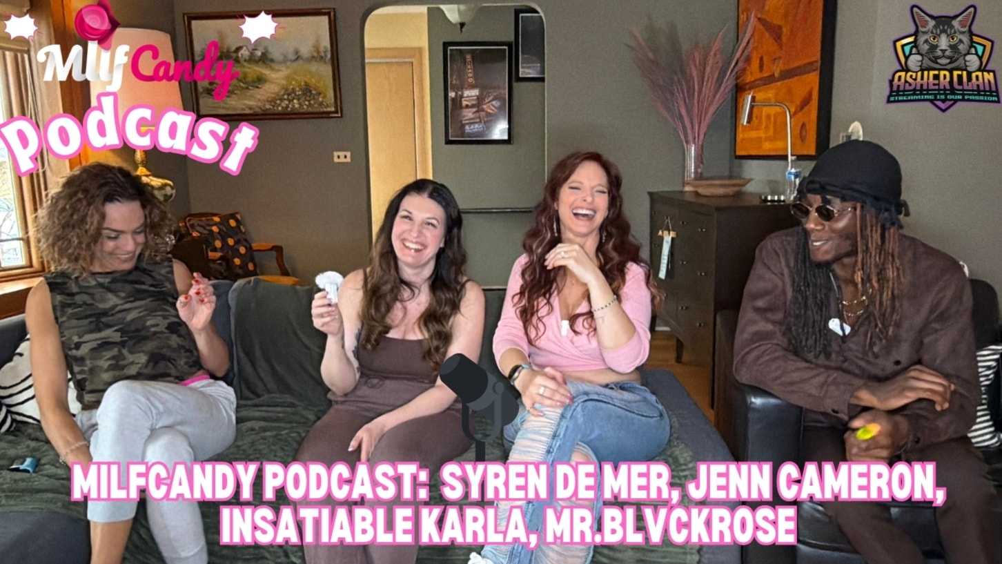 Milfcandy Podcast Syren De Mer Jenn Cameron Insatiable Karla Mr Blvck Rose