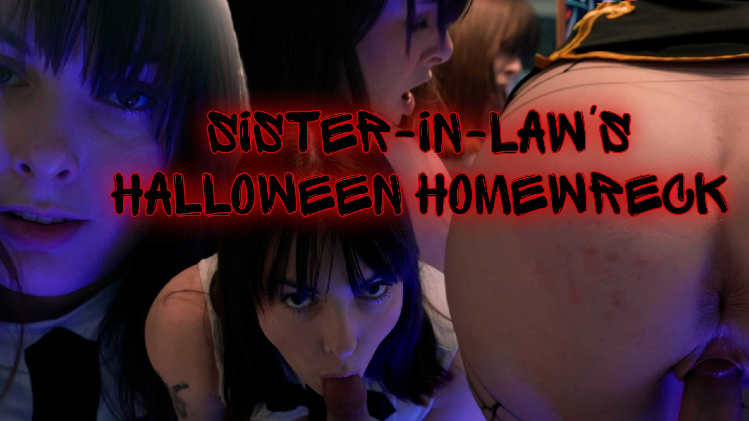 Sister In Law's Halloween Homewreck